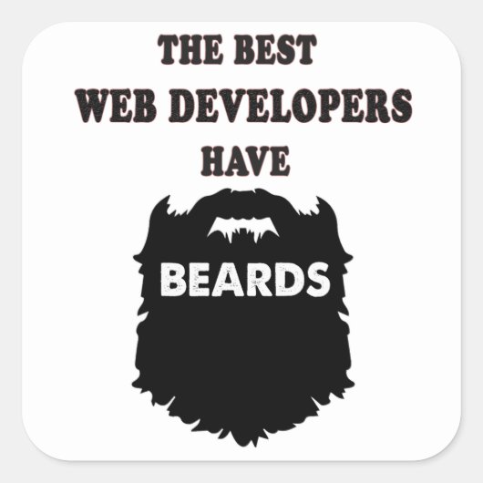Webdeveloper heeft baarden, cadeau voor hem mannen vierkante sticker (Voorkant)
