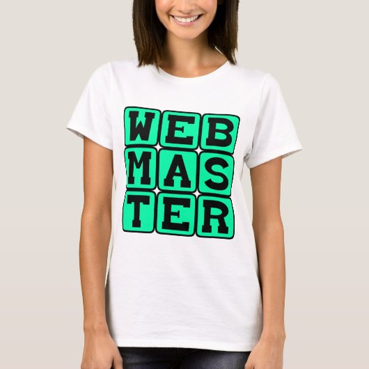 Webmaster, Web Architect T-shirt (Voorkant)