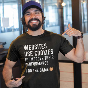 Websites gebruiken cookies t-shirt