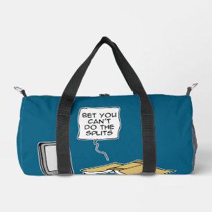 Wedden dat je de splitsingen niet kunt doen plunjezak