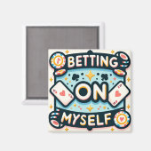 Wedden op mezelf magneet (Voorkant / Achterkant)