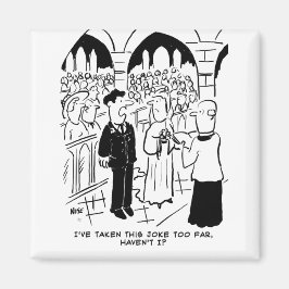 Weddenschap - Bridegroom Practical Joke Cartoon Magneet