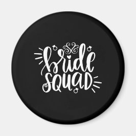 Weddenschap Gift Bride Squad Magneet