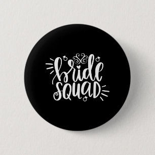 Weddenschap Gift Bride Squad Ronde Button 5,7 Cm