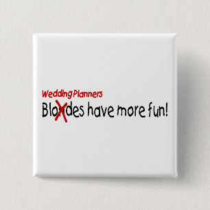 Weddenschappen hebben meer plezier vierkante button 5,1 cm