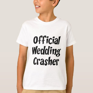 Wedding Crasher T-shirt