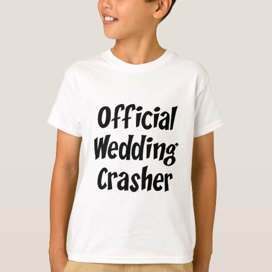 Wedding Crasher T-shirt (Voorkant)