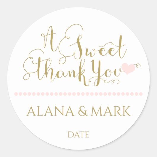 WEDDING FAVOR STICKER: "Een zoete dank." Ronde Sticker (Voorkant)