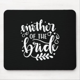 Wedding Gift-moeder van de bruid Muismat