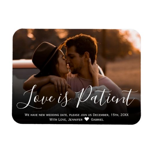 Wedding Love is Patiënt Postponement Photo Magnet Magneet (Horizontaal)