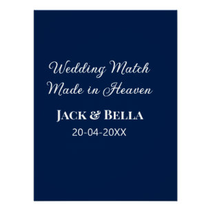 Wedding Match made in heaven bruiloft gunsten blau Perfect Poster