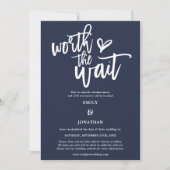 Wedding Worth the Wait Script Navy White Save The Date (Voorkant)