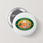 Weddings Drink team Ronde Button 5,7 Cm (Voorkant /achterkant)