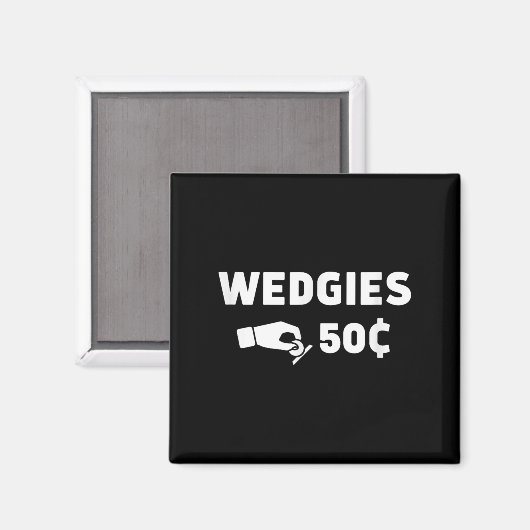 Wedgies 50 Cents Grappig Insert Munten Design Magneet (Voorkant / Achterkant)