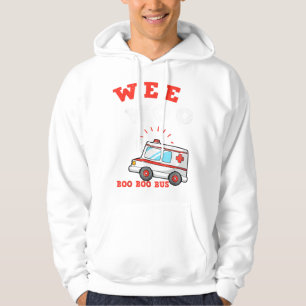 Wee Woo Boo Boo Bus Ambulance Funny EMT Hoodie