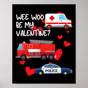 Wee Woo Wees Mijn Valentijnsbrandweerauto Ambulanc Poster
