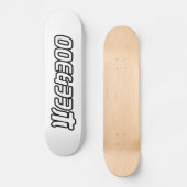 WEEABOO SKATEBOARD (Voorkant)