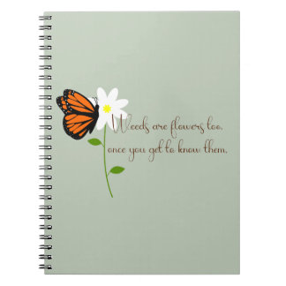 Weeds zijn ook bloemen met vlinder notitieboek