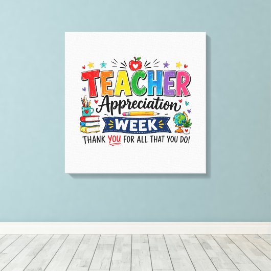 Week van de waardering voor leraren  canvas afdruk (Insitu (Houten vloer))