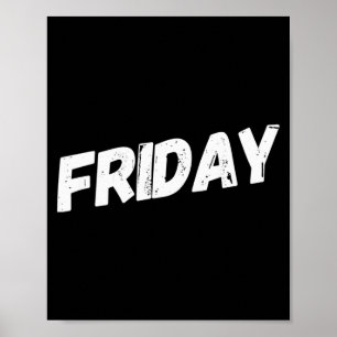 Weekdag vrijdag dagen van de week poster