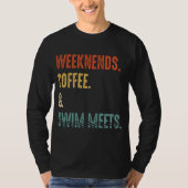 Weekend Coffee Swim ontmoet Retro Drink Coffee Swi T-shirt (Voorkant)