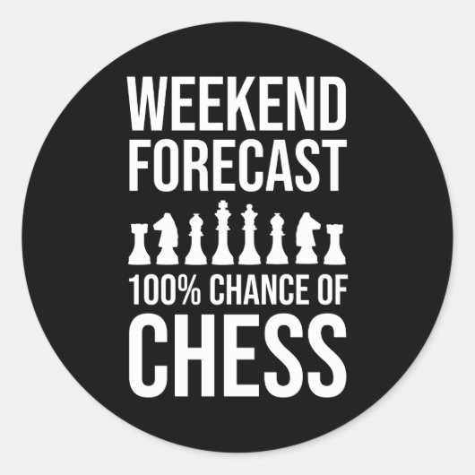 Weekend Forecast - 100% Chance of Chess Ronde Sticker (Voorkant)