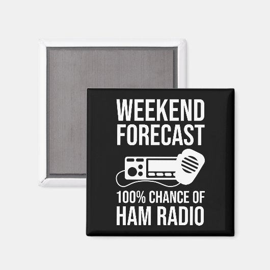 Weekend Forecast - 100% Kans van Ham Radio Magneet (Voorkant / Achterkant)