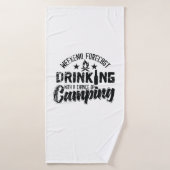 Weekend Forecast Drinking With Chance of Camping" (Serviette de bain)