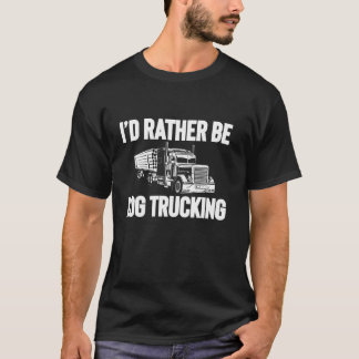 Weekend Forecast Log Tree Trucker T-shirt