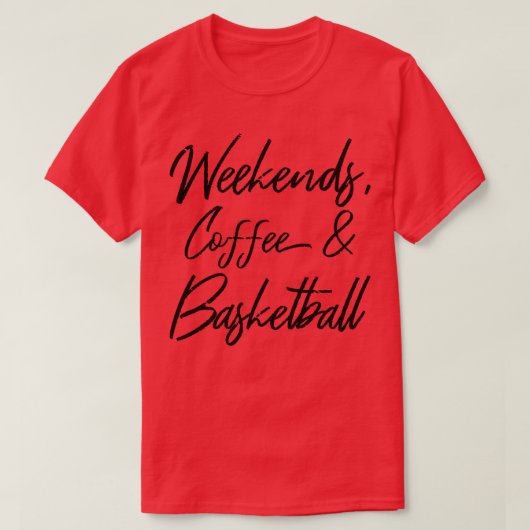 Weekend Koffie en Basketbal IV T-shirt (Design voorkant)