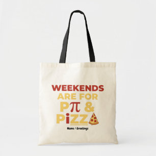 Weekend Pi-dag & Pizza-feestje Wiskundeliefhebber  Tote Bag