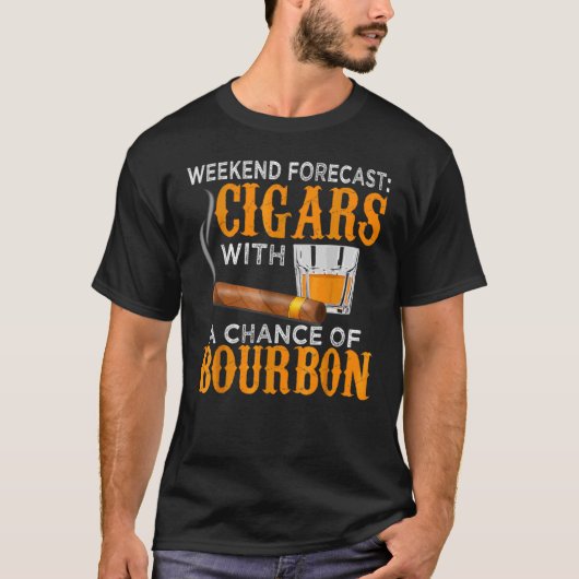 Weekend prognose sigaren kans op Bourbon sigaar vo T-shirt (Voorkant)