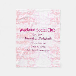 Weekend Social club roze glitter bachelorette deel Fleece Deken