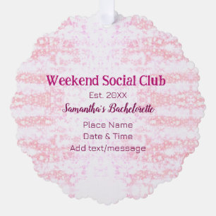Weekend sociale club roze glitters bachelorette fe ornament kaart