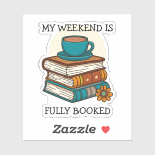 Weekend Volledig Geboekt Boekliefhebbers Sticker