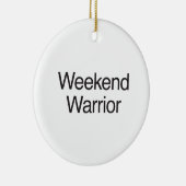 weekend warrior keramisch ornament (Rechts)