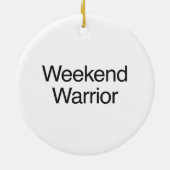 weekend warrior keramisch ornament (Achterkant)