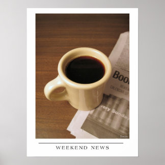 Weekendnieuws - Stuur Koffie Kunst Poster