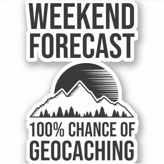 Weekendprognose - 100% kans op geocaching sticker (Voorkant)