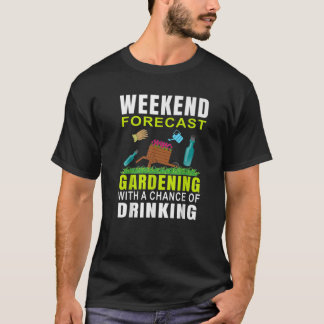 Weekendprognose van het tuinieren met een kans op  t-shirt