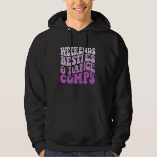 Weekends Beste Vriendinnen Dans Comps Groovy Cheer Hoodie