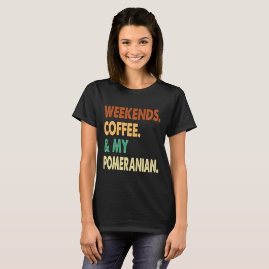Weekends Coffee en Pommeren Pommeren Co. T-shirt (Voorkant volledig)