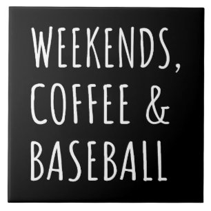 Weekends, koffie en honkbal i tegeltje