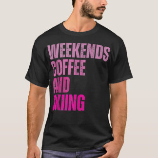 Weekends Koffie en skiën  Retro ski liefhebber T-shirt