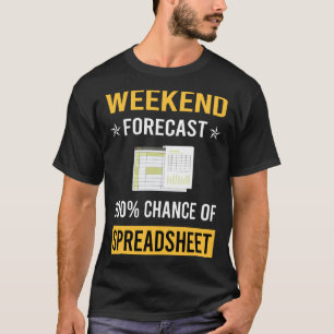 Weekendspreadsheets T-shirt