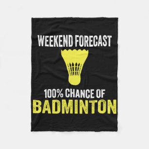 Weekendvoorspelling 100% kans op badminton Funny M Fleece Deken