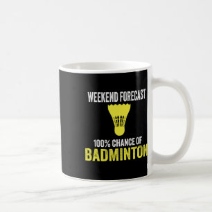 Weekendvoorspelling 100% kans op badminton Funny M Koffiemok