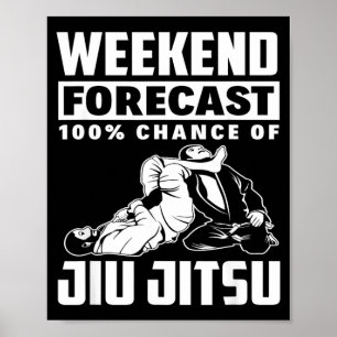 Weekendvoorspelling 100 Kans op Jiu Jitsu Poster