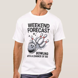 Weekendvoorspelling Bowlen met kans op 300 T-shirt