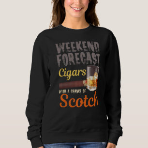 Weekendvoorspellingen voor sigaren en Scotch whisk Trui